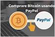 Comprare Bitcoin con PayPal Come funziona, Dove Acquistar